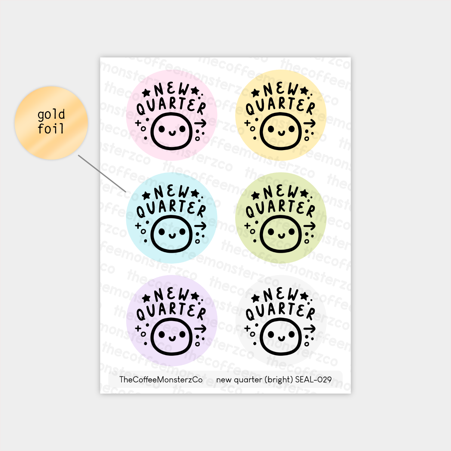 New Quarter - Sticker Seals
