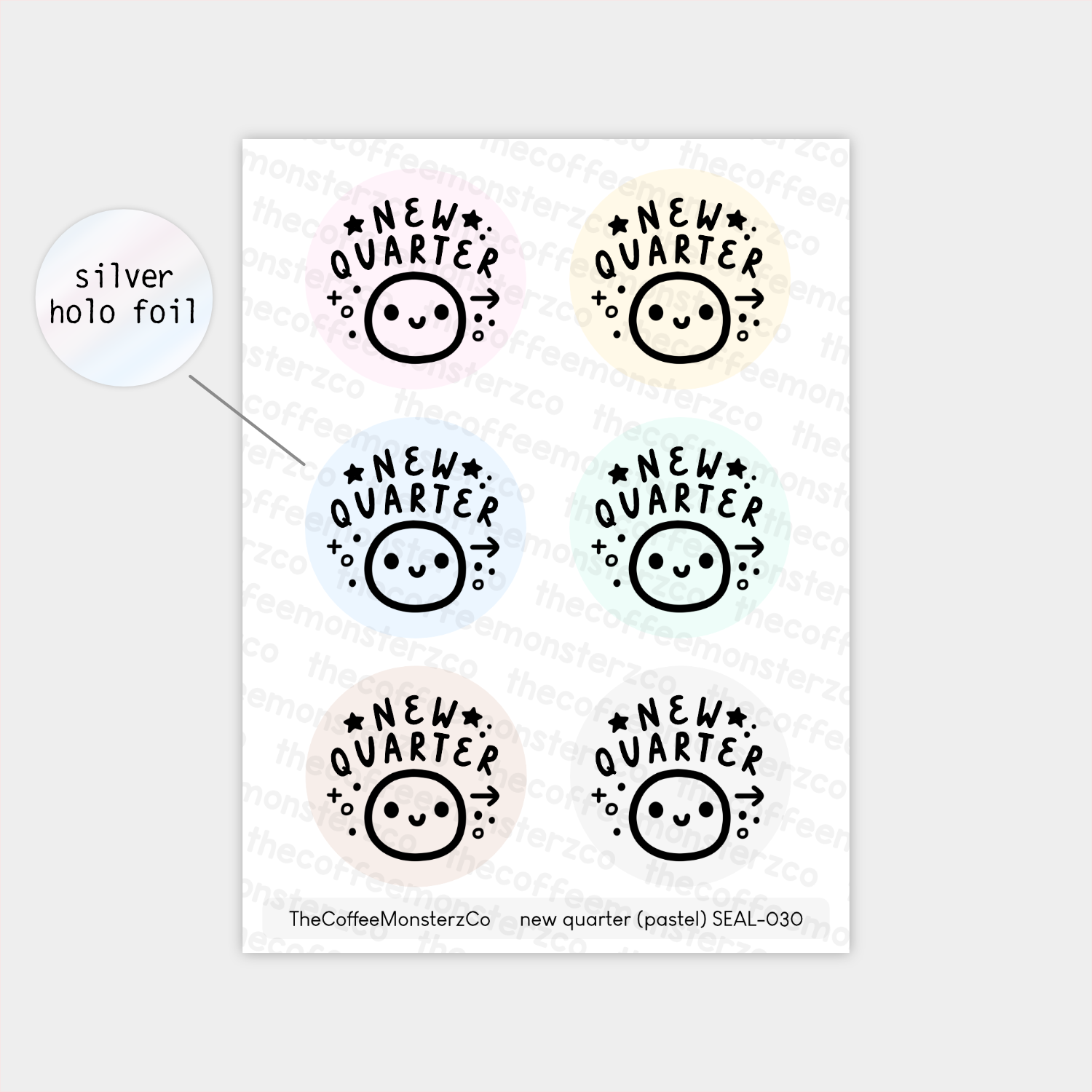 New Quarter - Sticker Seals