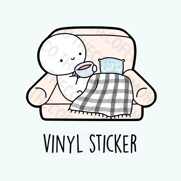Cozy Couch Vinyl Stickers (no limits) - TheCoffeeMonsterzCo