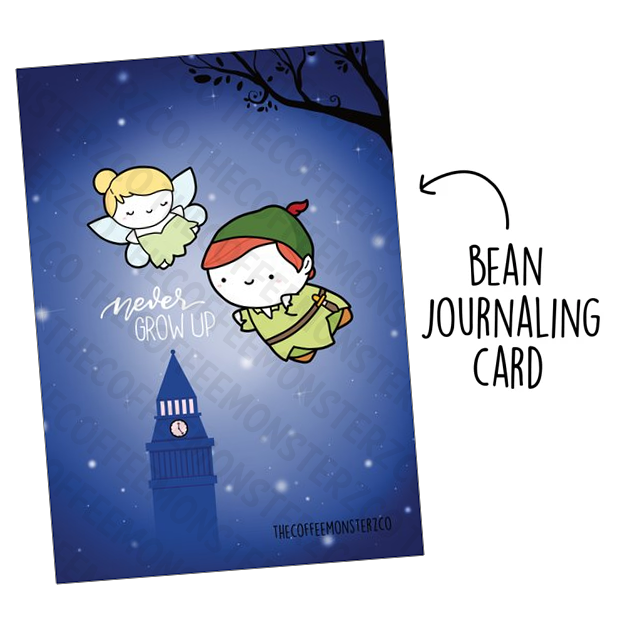 Never Grow Up (Bean Card) - TheCoffeeMonsterzCo
