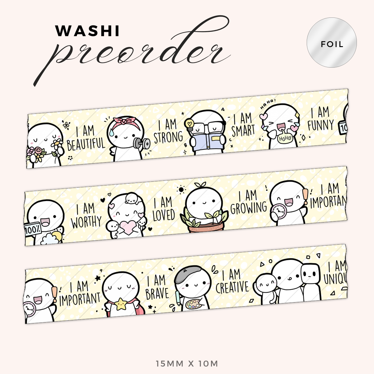 Affirmations Washi Tape - 15mm