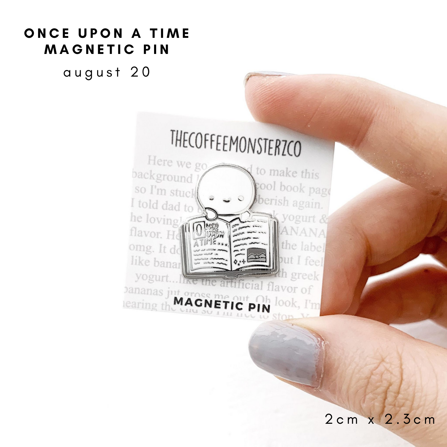 Once Upon A Time Magnetic Pin (FINAL STOCK 1 per customer)