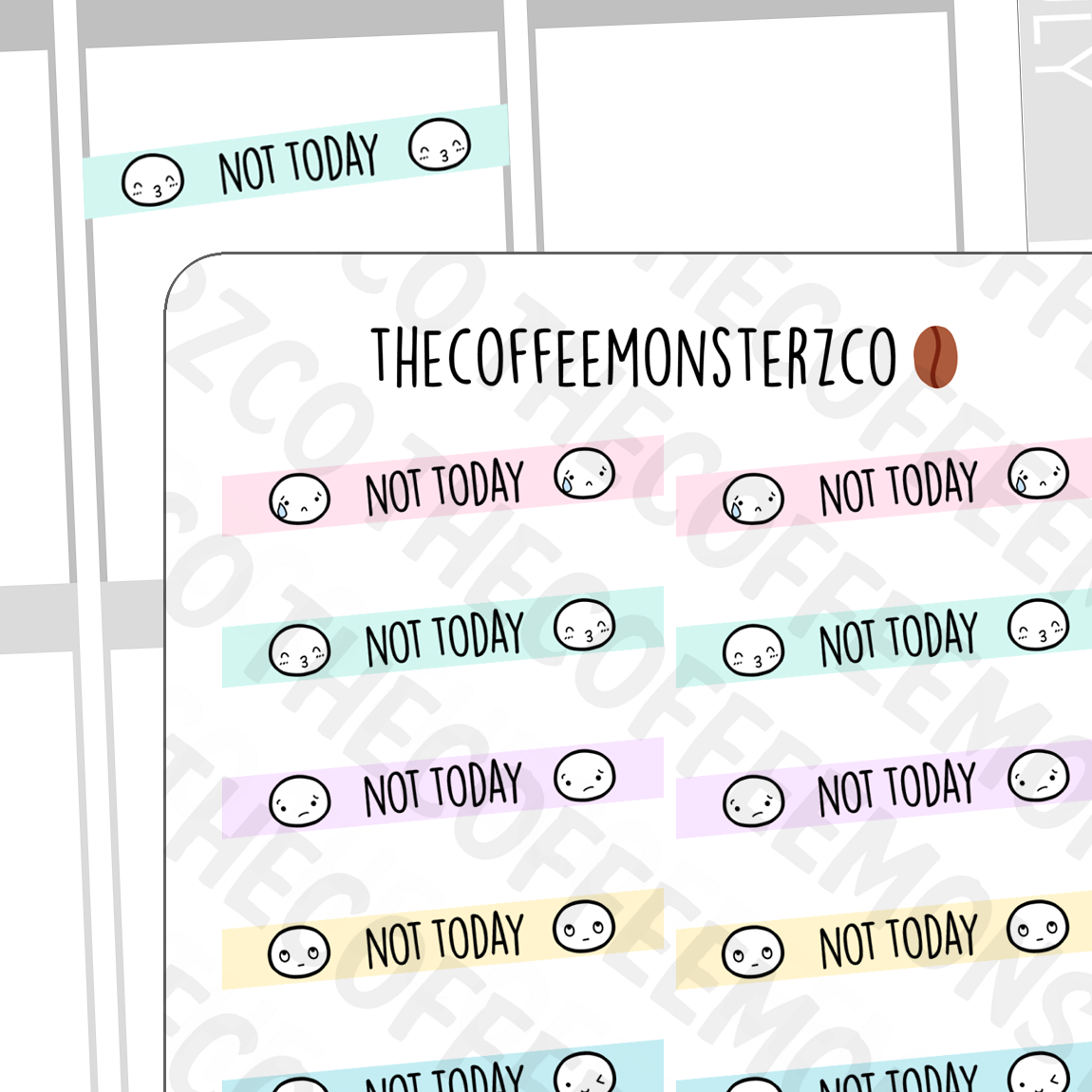 Not Today Emotis - TheCoffeeMonsterzCo