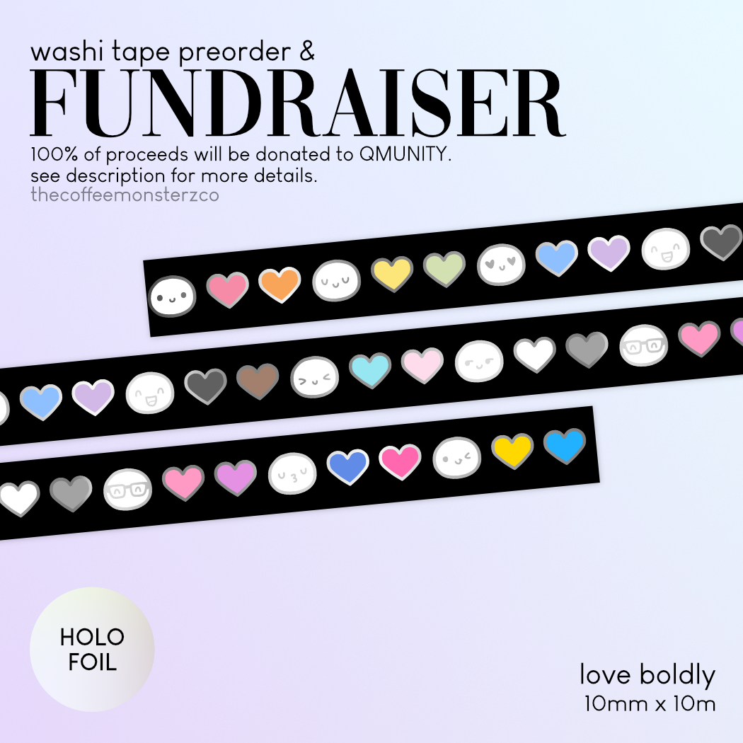 PREORDER &amp; FUNDRAISER Love Boldly Washi Tape - 10mm