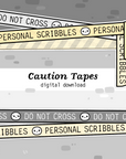 Caution Tapes (Digital File)