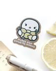 Please Stop Giving Me Lemons - Vinyl Stickers