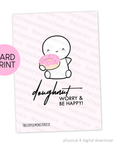 Doughnut Worry - Card Print