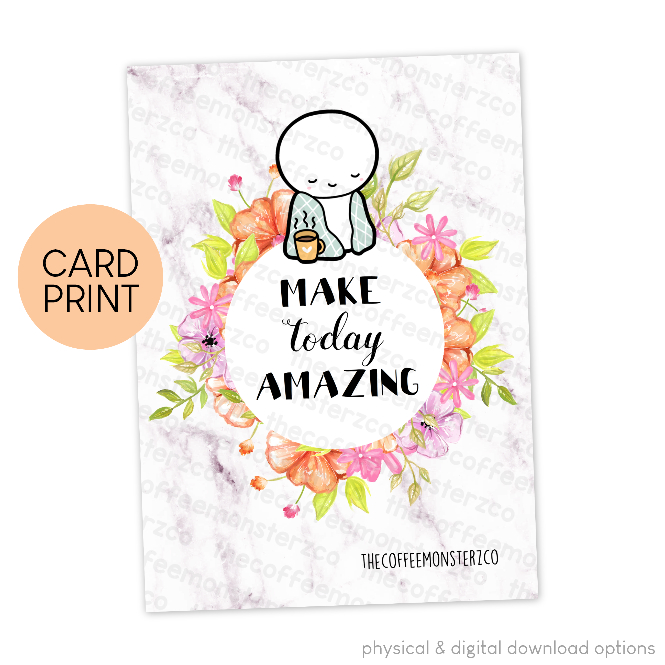 Make Today Amazing - Card Print