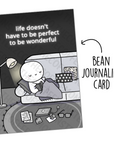 Life Doesn't Have to be Perfect (Bean Card)