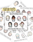 Tater Tots Stickers - TheCoffeeMonsterzCo