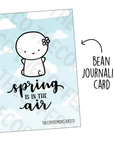 Spring is in the air (Bean Card)