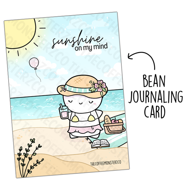 Sunshine On My Mind (Bean Card)